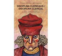 Disciplina clericalis / Disciplina clerical: Pedro Alfonso de Huesca: 109 (Larumbe)