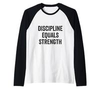 Disciplina es igual a fuerza. Retro, Motivacional, Cita. Camiseta Manga Raglan