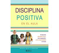 Disciplina positiva en el aula: 80 (SALUD Y VIDA DIARIA)