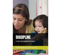 Disciplina: Una herramienta de desarrollo humano