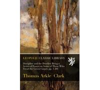 Discipline and the Derelict: Being a Series of Essays on Some of Those Who Tread the Green Carpet, pp. 1-201