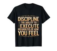 Discipline Do It Anyway - Camiseta