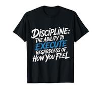 Discipline Do It Anyway - Camiseta