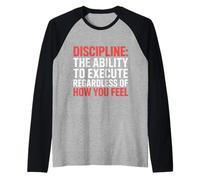 Discipline Do It Anyway - Camiseta Manga Raglan