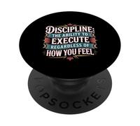 Discipline Do It Anyway |- PopSockets PopGrip Adhesivo