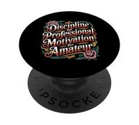 Discipline For Professional Motivation For Amateur - PopSockets PopGrip Adhesivo