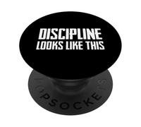 Discipline Looks Like This PopSockets PopGrip Adhesivo