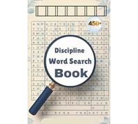 Discipline Word Search Book In Our Activity List: For Adults And Seniors 450 + Words ( Wonder Of Search )