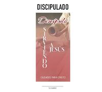Discipulado - Discipulos (Discipulado Como Jesus Lo Hizo)