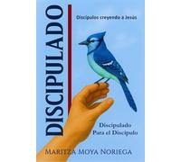Discipulado para el Discípulo: Discípulos creyendo a Jesús