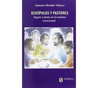 Discipulos y Pastores (Sacerdocio)