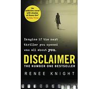 Disclaimer: The astonishing Sunday Times No.1 Bestseller, perfect for fans of Anatomy of a Scandal