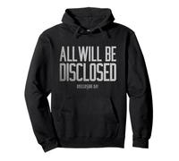 Disclosure Day All Will Be Disclosed Sudadera con Capucha