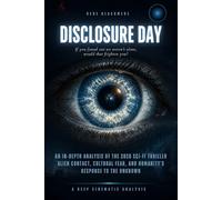 DISCLOSURE DAY: An In-Depth Analysis of the 2026 Sci-Fi Thriller Alien Contact, Cultural Fear, and Humanity’s Response to the Unknown