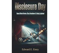 Disclosure Day: Honest Movie Review, Story Breakdown & Ending Explained