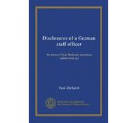 Disclosures of a German staff officer: the letter of Paul Ehrhardt, merchant, soldier and spy