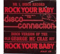 Disco Connection - Rock your baby/Born to be alive (#zyx6163)