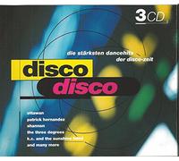 Disco Disco-Die stõrksten Dancehits der Disco-Zeit - Ottawan, Patrick Hernandez, Ryan Paris, Flirts, Gazebo, Martinelli..