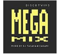 DISCO TWINS - Mega Mix By DJ Tasaka & Kagami