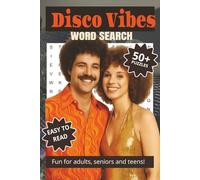 Disco Vibes Word Search Puzzle Book: Word Searches with Easy to Read Print about Disco Music, Disco Fashion, Disco Artists, and More | 6x9, 110 pages ... Mom Gift, Vacations, Holidays and Free Times