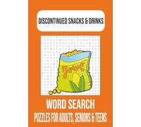 Discontinued Snacks Word Search Puzzle book: Word Searches with Easy-to-Read Print Featuring Discontinued Snacks, Vintage Drinks, and Classic Treats | ... Gift for Vacations, Holidays, and Free Times