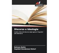 Discorso e ideologia: Analisi critica del discorso degli approcci linguistici alla letteratura