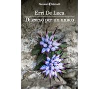 Discorso per un amico (I narratori)