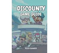 DISCOUNTY GAME GUIDE