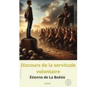 Discours de la servitude volontaire