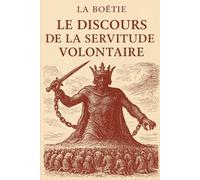 Discours de la servitude volontaire