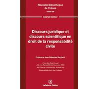 Discours juridique et discours scientifique en droit de la responsabilité civile