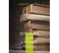 Discours Sur Lesprit Positif (ebook)