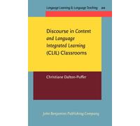 Discourse in Content and Language Integrated Learning (CLIL) Classrooms: 20 (Language Learning & Language Teaching)
