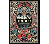 Discourse on the Origin of Inequality (Collector's Edition) (Laminated Hardback with Jacket)
