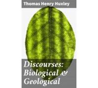 Discourses: Biological & Geological (ebook)