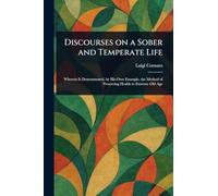 Discourses on a Sober and Temperate Life