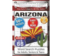 Discover America Word Search: Arizona: Arizona - 50+ Larger Print Puzzles, Fun Facts, Canyons, Cacti & Hidden Treasures (State-by-State Activity Book ... gift for holidays, road trips and free times