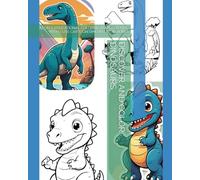 DISCOVER AND COLOR DINOSAURS: A FUN & EDUCATIONAL COLORING BOOK FOR KIDS - WITH CUTE CARTOON DINO ILLUSTRATIONS!