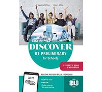 Discover - B1 Preliminary For Schools