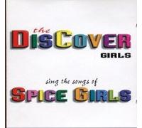 Discover Girls - Sing the Songs of the