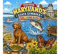 Discover Maryland State Symbols: Coloring Book