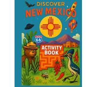 DISCOVER NEW MEXICO ACTIVITY BOOK