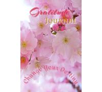 Discover Peace Within: A Gratitude Journal for Personal Growth.: Transform Your Life, One Page at a Time