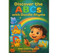 Discover the ABCs with Doodle Rhyme: Kids Coloring Book