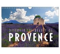 Discover the Beauty of Provence (Wall Calendar 2026 DIN A4 landscape), CALVENDO 12 Month Wall Calendar: The pictures of this calendar are an invitation to an amazing trip to Provence.