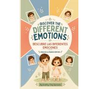 Discover the Different Emotions: A Montessori Bilingual Early Reading Feelings Book for Toddlers and Preschoolers (Discover and Learn with Crafty Tiny Sprouts)