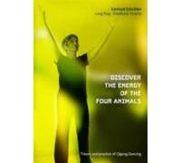 Discover The Energy Of The Four Animals (ebook)