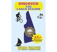 Discover The Lakes Region Word Search: Granite State Edition