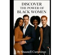 Discover The Power Of Black Women
