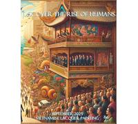 Discover The Rise of Humans September 2025